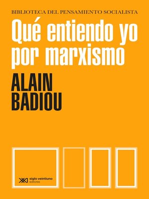 cover image of Qué entiendo yo por marxismo